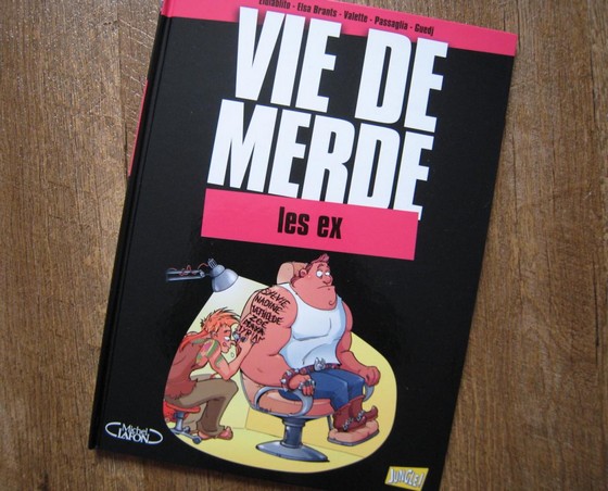 Vie De Merde : Les EX