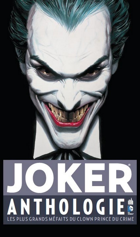 Joker Anthologie - Les Plus Grands Méfaits du Clown Prince du Crime